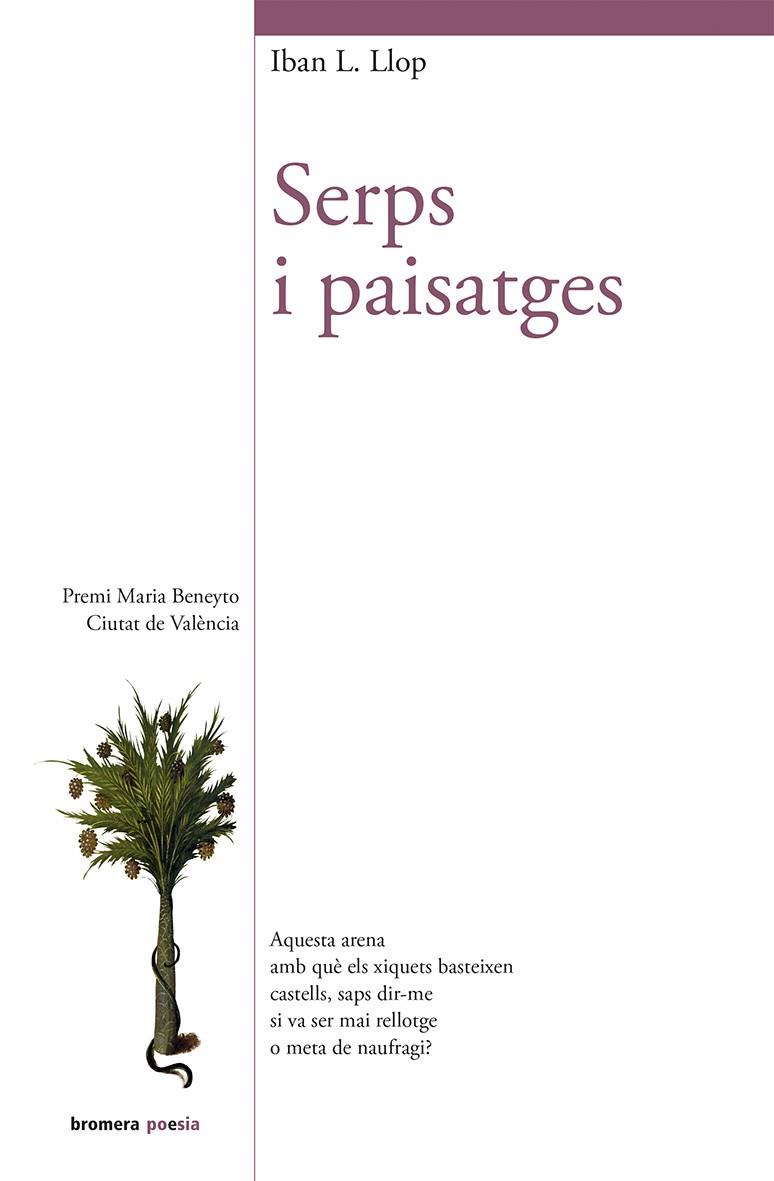 SERPS I PAISATGES | 9788490269879 | LEON LLOP, IBAN | Llibreria Drac - Librería de Olot | Comprar libros en catalán y castellano online