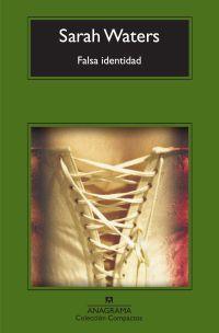 FALSA IDENTIDAD | 9788433973597 | WATERS, SARAH | Llibreria Drac - Llibreria d'Olot | Comprar llibres en català i castellà online