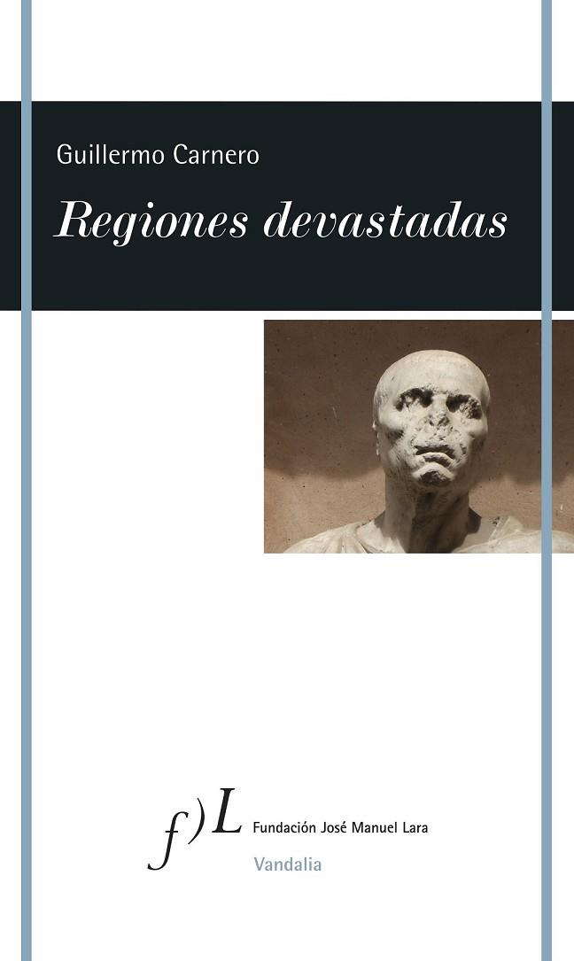 REGIONES DEVASTADAS | 9788415673491 | CARNERO, GUILLERMO | Llibreria Drac - Librería de Olot | Comprar libros en catalán y castellano online