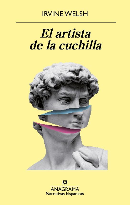 ARTISTA DE LA CUCHILLA, EL | 9788433980939 | WELSH, IRVINE | Llibreria Drac - Librería de Olot | Comprar libros en catalán y castellano online