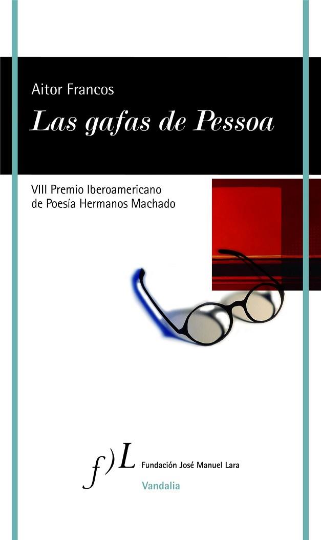 GAFAS DE PESSOA, LAS | 9788415673934 | FRANCOS, AITOR | Llibreria Drac - Llibreria d'Olot | Comprar llibres en català i castellà online