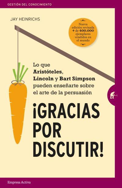 GRACIAS POR DISCUTIR | 9788492921829 | HEINRICHS, JAY | Llibreria Drac - Librería de Olot | Comprar libros en catalán y castellano online