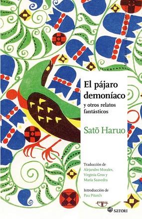 PAJARO DEMONIACO, EL | 9788494746789 | SATO, HARUO | Llibreria Drac - Llibreria d'Olot | Comprar llibres en català i castellà online
