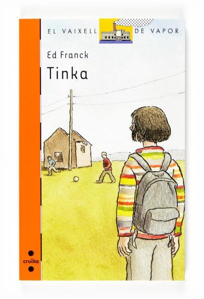TINKA | 9788466120241 | FRANCK, ED | Llibreria Drac - Librería de Olot | Comprar libros en catalán y castellano online