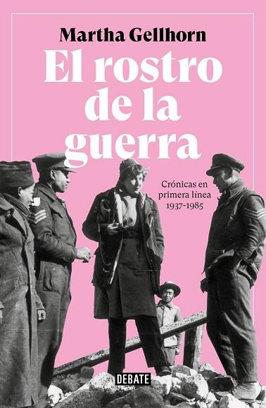 ROSTRO DE LA GUERRA, EL | 9788499929309 | GELLHORN, MARTHA | Llibreria Drac - Llibreria d'Olot | Comprar llibres en català i castellà online