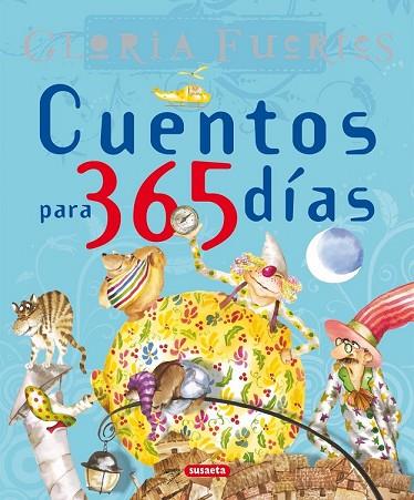 CUENTOS PARA 365 DIAS. (GLORIA FUERTES) | 9788430592821 | FUERTES, GLORIA | Llibreria Drac - Librería de Olot | Comprar libros en catalán y castellano online
