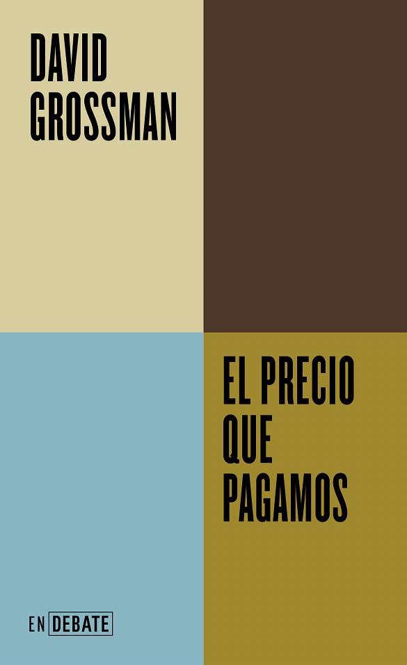 PRECIO QUE PAGAMOS, EL | 9788419951823 | GROSSMAN, DAVID | Llibreria Drac - Llibreria d'Olot | Comprar llibres en català i castellà online