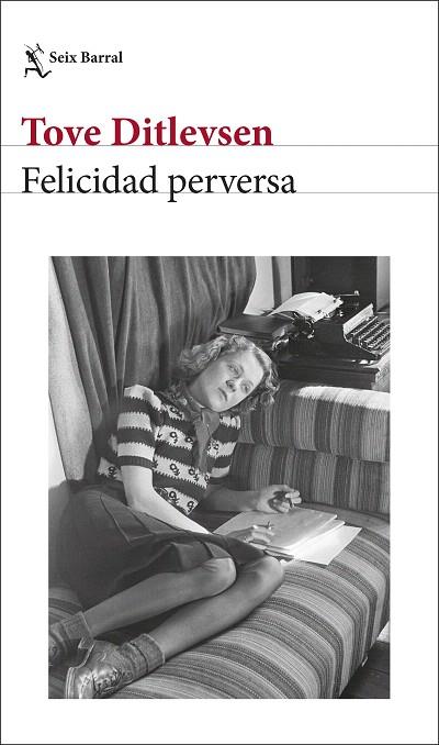 FELICIDAD PERVERSA | 9788432243400 | DITLEVSEN, TOVE | Llibreria Drac - Librería de Olot | Comprar libros en catalán y castellano online
