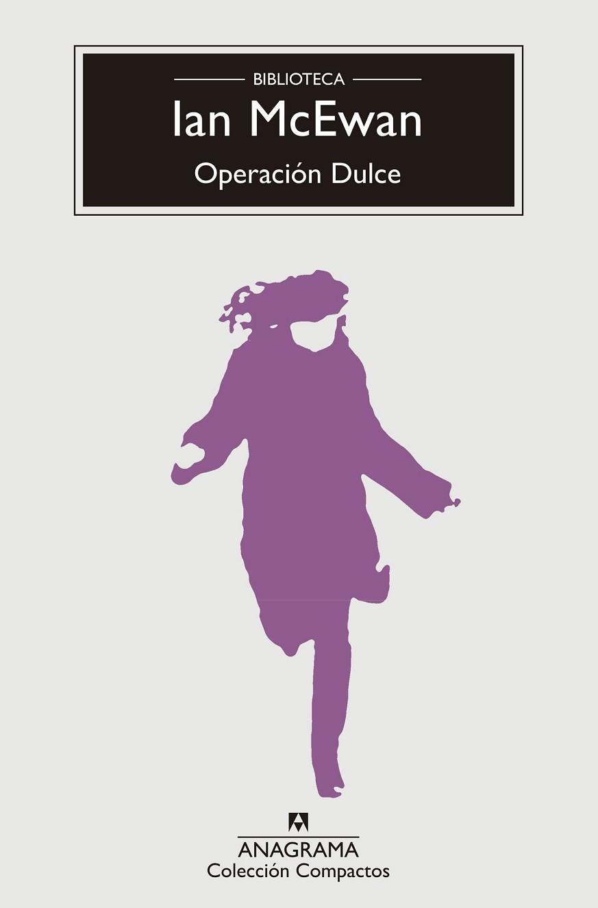 OPERACIÓN DULCE | 9788433960009 | MCEWAN, IAN | Llibreria Drac - Librería de Olot | Comprar libros en catalán y castellano online
