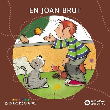 EN JOAN BRUT | 9788448914158 | Llibreria Drac - Llibreria d'Olot | Comprar llibres en català i castellà online