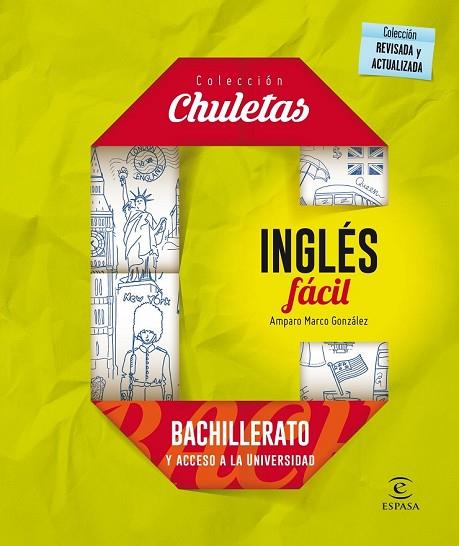 INGLÉS FÁCIL PARA BACHILLERATO (CHULETAS) | 9788467044577 | MARCO, AMPARO | Llibreria Drac - Llibreria d'Olot | Comprar llibres en català i castellà online