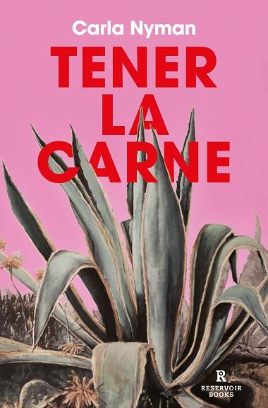 TENER LA CARNE | 9788419437440 | NYMAN, CARLA | Llibreria Drac - Librería de Olot | Comprar libros en catalán y castellano online