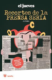 RECORTES DEL LA PRENSA SERIA | 9788498672121 | EL JUEVES | Llibreria Drac - Llibreria d'Olot | Comprar llibres en català i castellà online