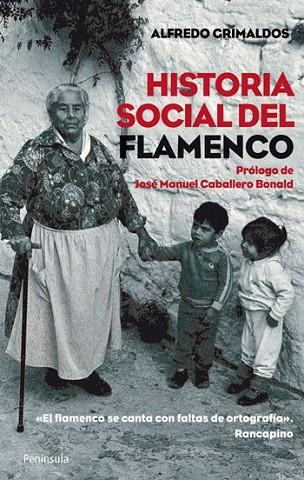 HISTORIA SOCIAL DEL FLAMENCO | 9788499420462 | GRIMALDOS, ALFREDO | Llibreria Drac - Librería de Olot | Comprar libros en catalán y castellano online