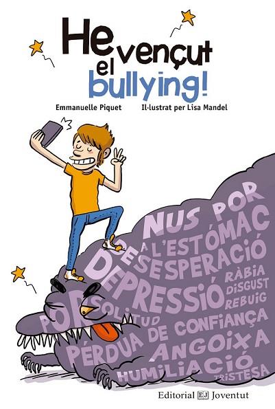 HE VENÇUT EL BULLYING! | 9788426144836 | PIQUET, EMMANUELLE | Llibreria Drac - Librería de Olot | Comprar libros en catalán y castellano online