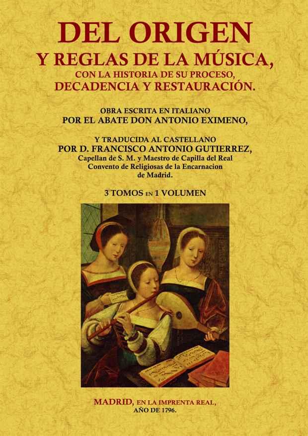 DEL ORIGEN Y REGLAS DE LA MUSICA | 9788497617697 | EXIMENO, ANTONIO | Llibreria Drac - Llibreria d'Olot | Comprar llibres en català i castellà online