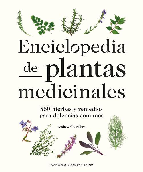 ENCICLOPEDIA DE PLANTAS MEDICINALES | 9788419043412 | CHEVALLIER, ANDREW | Llibreria Drac - Llibreria d'Olot | Comprar llibres en català i castellà online