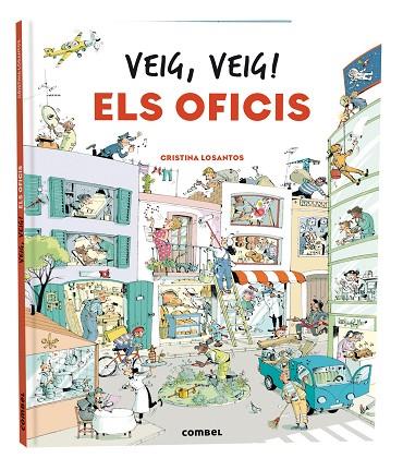 VEIG VEIG ELS OFICIS | 9788411580328 | LOSANTOS, CRISTINA | Llibreria Drac - Llibreria d'Olot | Comprar llibres en català i castellà online