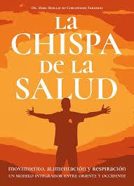 CHISPA DE LA SALUD, LA | 9788420306247 | BOILLAT, MARC | Llibreria Drac - Librería de Olot | Comprar libros en catalán y castellano online