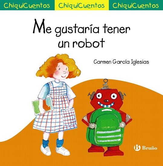 ME GUSTARÍA TENER UN ROBOT | 9788469623923 | GARCÍA, CARMEN | Llibreria Drac - Llibreria d'Olot | Comprar llibres en català i castellà online