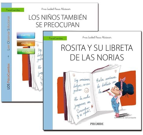 ROSITA Y SU LIBRETA DE LAS NORIAS (PSICO CUENTOS) | 9788436840346 | ROSA, ANA ISABEL | Llibreria Drac - Librería de Olot | Comprar libros en catalán y castellano online