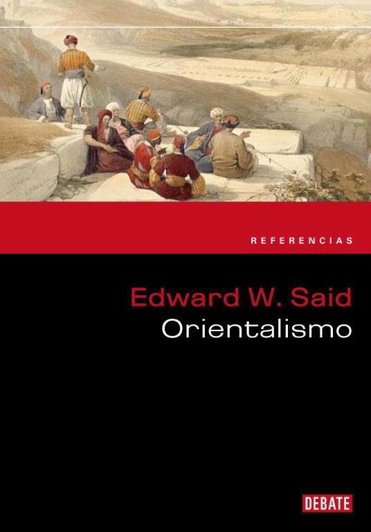 ORIENTALISMO | 9788483069837 | SAID, EDWARD S. | Llibreria Drac - Librería de Olot | Comprar libros en catalán y castellano online