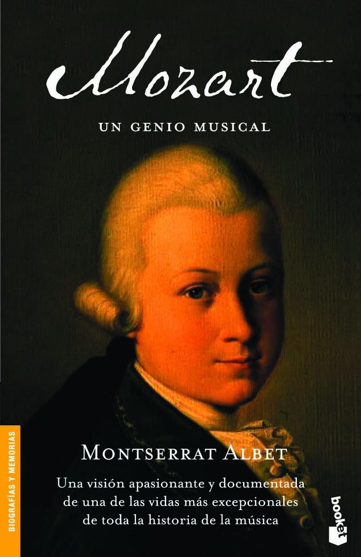 MOZART UN GENIO MUSICAL | 9788408065043 | ALBET, MONTSERRAT | Llibreria Drac - Llibreria d'Olot | Comprar llibres en català i castellà online