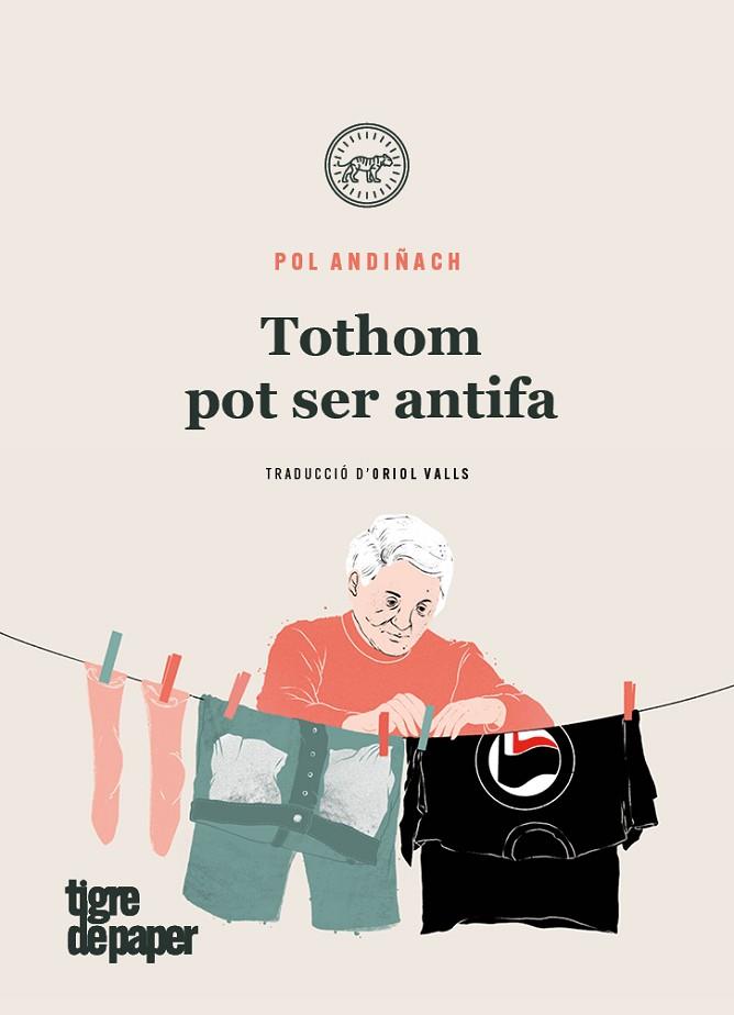 TOTHOM POT SER ANTIFA | 9788416855957 | ANDIÑACH, POL | Llibreria Drac - Librería de Olot | Comprar libros en catalán y castellano online