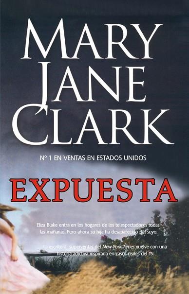EXPUESTA | 9788498005974 | CLARK, MARY JANE | Llibreria Drac - Librería de Olot | Comprar libros en catalán y castellano online