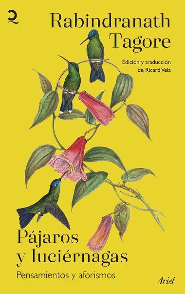 PÁJAROS Y LUCIÉRNAGAS | 9788434436091 | TAGORE, RABINDRANATH | Llibreria Drac - Llibreria d'Olot | Comprar llibres en català i castellà online
