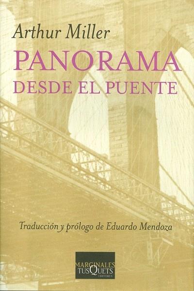 PANORAMA DESDE EL PUENTE | 9788483109267 | MILLER, ARTHUR | Llibreria Drac - Librería de Olot | Comprar libros en catalán y castellano online