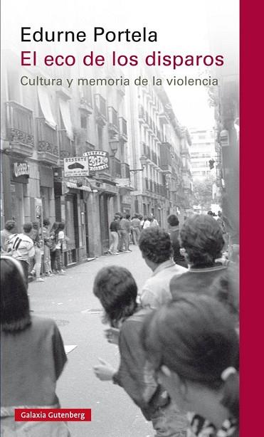 ECO DE LOS DISPAROS, EL | 9788416734115 | PORTELA, EDURNE | Llibreria Drac - Librería de Olot | Comprar libros en catalán y castellano online