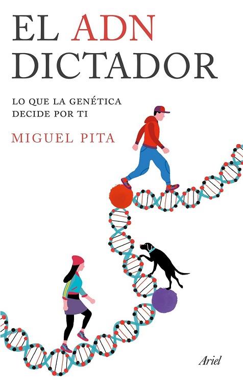 ADN DICTADOR, EL | 9788434425705 | PITA, MIGUEL | Llibreria Drac - Llibreria d'Olot | Comprar llibres en català i castellà online