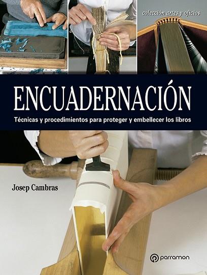 ENCUADERNACIÓN | 9788434214187 | CAMBRAS, JOSEP | Llibreria Drac - Llibreria d'Olot | Comprar llibres en català i castellà online