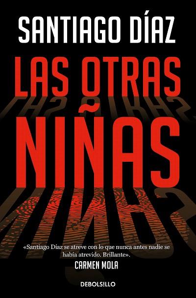 OTRAS NIÑAS, LAS (INDIRA RAMOS 2) | 9788466373197 | DÍAZ, SANTIAGO | Llibreria Drac - Librería de Olot | Comprar libros en catalán y castellano online