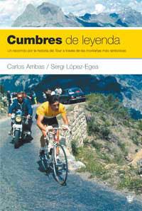 CUMBRES DE LEYENDA | 9788478713837 | ARRIBAS, CARLOS | Llibreria Drac - Librería de Olot | Comprar libros en catalán y castellano online