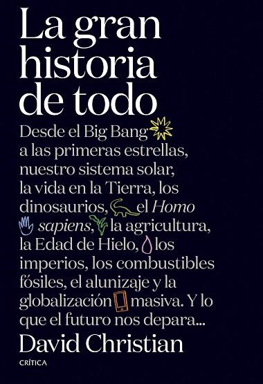 GRAN HISTORIA DE TODO, LA | 9788491992950 | CHRISTIAN, DAVID | Llibreria Drac - Librería de Olot | Comprar libros en catalán y castellano online