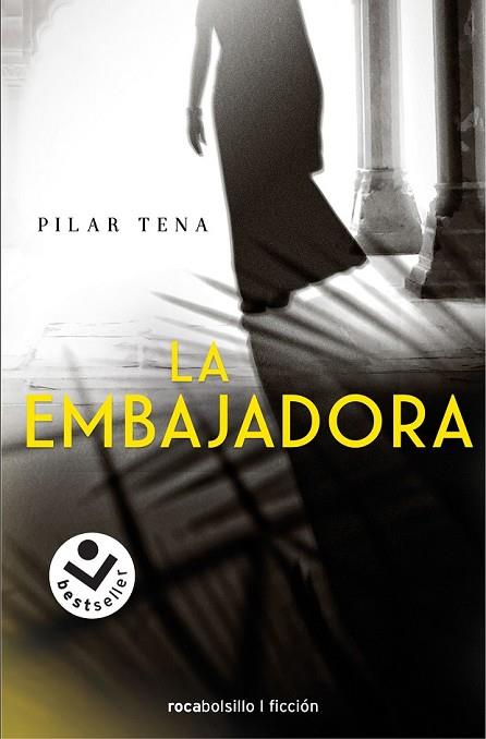 EMBAJADORA, LA | 9788416240913 | TENA, PILAR | Llibreria Drac - Librería de Olot | Comprar libros en catalán y castellano online