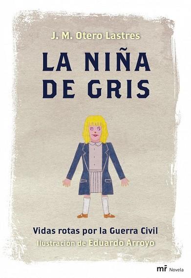 NIÑA DE GRIS, LA | 9788427035522 | OTERO, JOSE MANUEL | Llibreria Drac - Llibreria d'Olot | Comprar llibres en català i castellà online