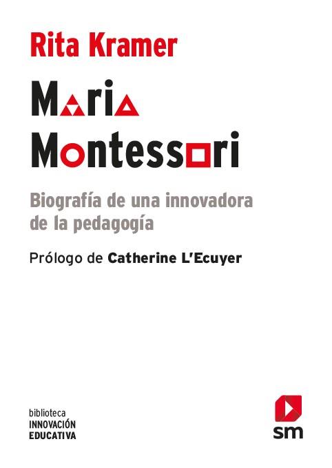 MARIA MONTESSORI | 9788413182117 | KRAMER, RITA | Llibreria Drac - Librería de Olot | Comprar libros en catalán y castellano online