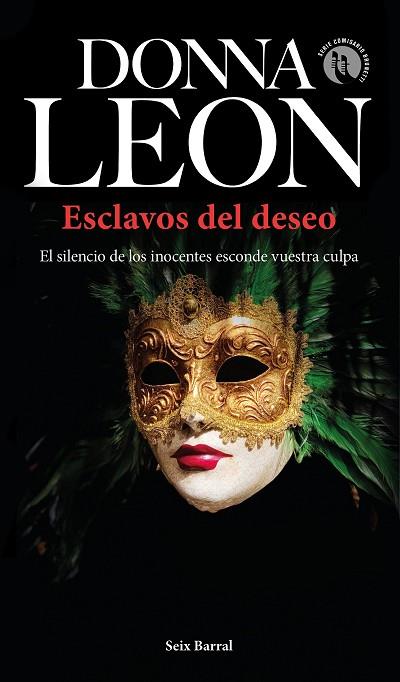 ESCLAVOS DEL DESEO | 9788432238680 | LEON, DONNA | Llibreria Drac - Librería de Olot | Comprar libros en catalán y castellano online