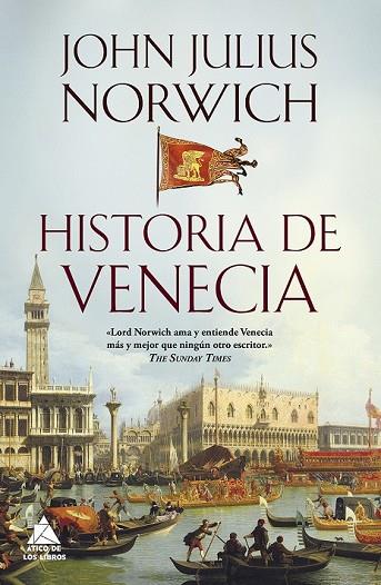 HISTORIA DE VENECIA | 9788416222698 | NORWICH, JOHN JULIUS | Llibreria Drac - Librería de Olot | Comprar libros en catalán y castellano online