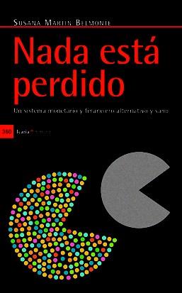NADA ESTA PERDIDO | 9788498883657 | MARTIN, SUSANA | Llibreria Drac - Librería de Olot | Comprar libros en catalán y castellano online