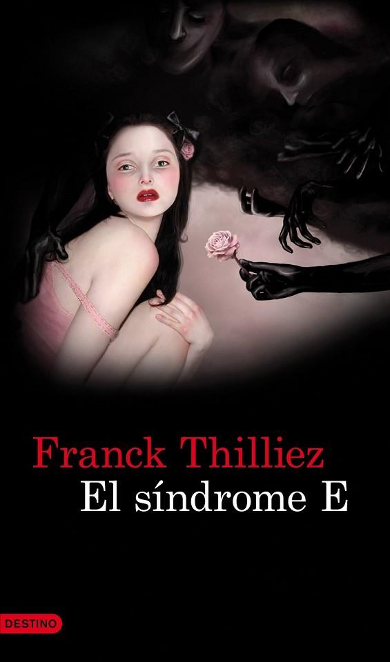 SINDROME E, EL | 9788423345311 | THILLIEZ, FRANCK | Llibreria Drac - Librería de Olot | Comprar libros en catalán y castellano online