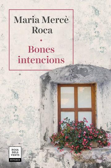 BONES INTENCIONS | 9788417627287 | ROCA, MARIA MERCÈ | Llibreria Drac - Librería de Olot | Comprar libros en catalán y castellano online