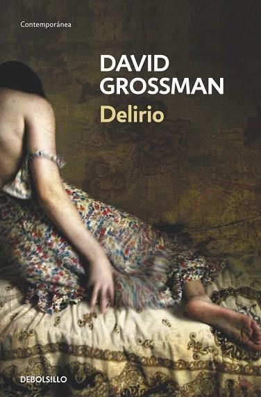 DELIRIO | 9788490321928 | GROSSMAN, DAVID | Llibreria Drac - Librería de Olot | Comprar libros en catalán y castellano online