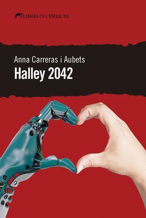 HALLEY 2042 | 9788412062564 | CARRERAS, ANNA | Llibreria Drac - Librería de Olot | Comprar libros en catalán y castellano online