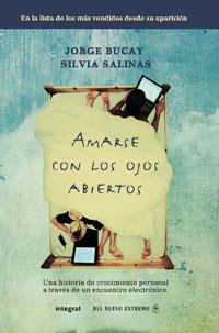 AMARSE CON LOS OJOS ABIERTOS | 9788498674552 | BUCAY, JORGE;SALINAS, SILVIA | Llibreria Drac - Llibreria d'Olot | Comprar llibres en català i castellà online