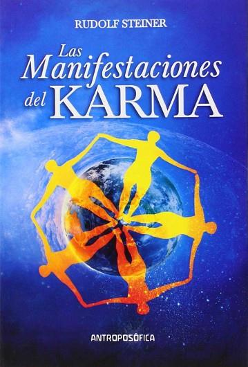 MANIFESTACIONES DEL KARMA, LAS | 9789876820967 | STEINER,RUDOLF | Llibreria Drac - Llibreria d'Olot | Comprar llibres en català i castellà online