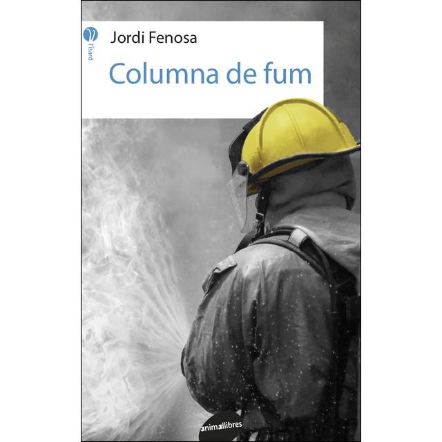 COLUMNA DE FUM (L'ISARD 14) | 9788416844692 | FENOSA, JORDI | Llibreria Drac - Librería de Olot | Comprar libros en catalán y castellano online